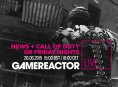 Gamereactorin suorassa lähetyksessä tänään uutiset ja Call of Duty