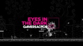 GR Liven uusinta: Eyes in the Dark