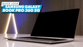 Nopea katsaus - Samsung Galaxy Book Pro 360 5G